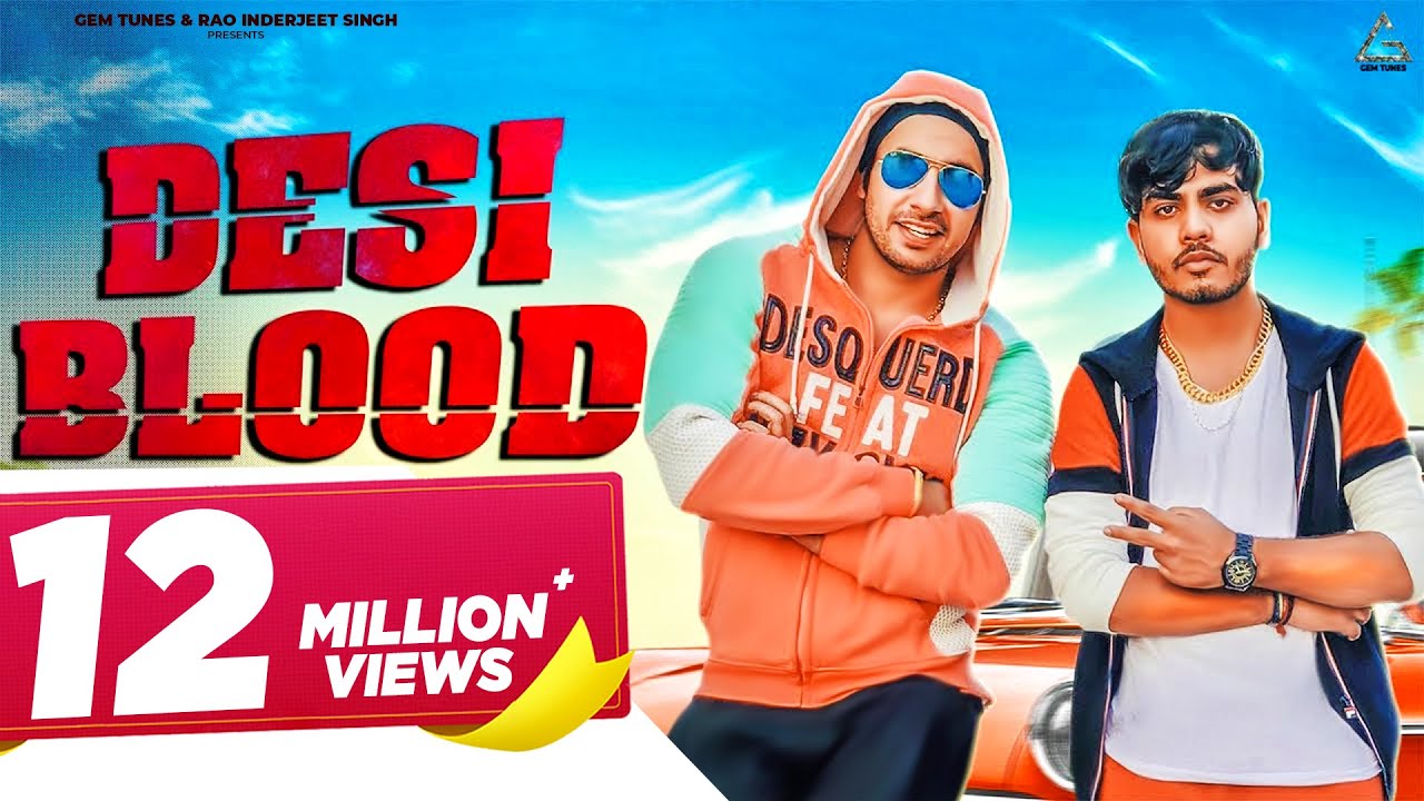 Desi Blood (Official Video) : Amanraj Gill | Rohit Tehlan & Sonika Singh |  Haryanvi Song - YouTube