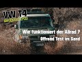 VW T4 Syncro Offroad Test & Erklärung Allradantrieb I Visco Kern