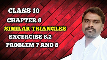 Similar Triangles Class10 maths chapter 8 Exercise 8.2 problems 7&8@BALASIRMATHSCLASS