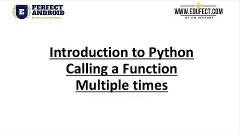 Perfect Python - Lesson C1#3 - Calling a Function multiple times in Python