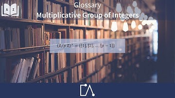 🇬🇧 Multiplicative Group of Integers