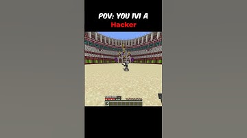 POV: You 1v1 a Hacker in Minecraft