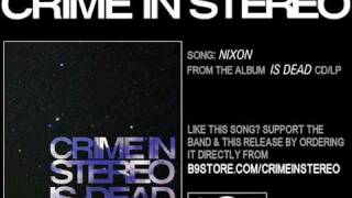 Watch Crime In Stereo Nixon video