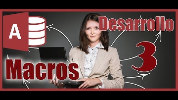 Access 2016 Desarrollo 3 Buscar Registros Modificar Registros Creacion de Macro Autoexec