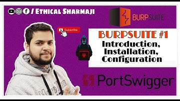 Burp Suite #1 Introduction | Installation | Configuration | Proxy