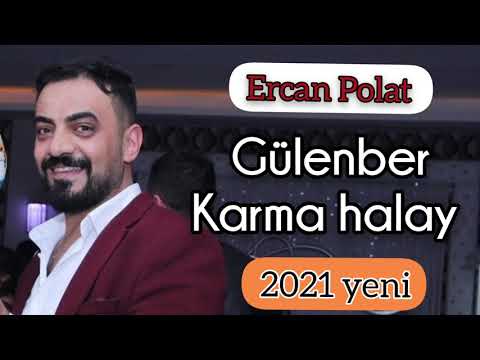 Ercan Polat  / gülenber Karma halay 2021 yeni