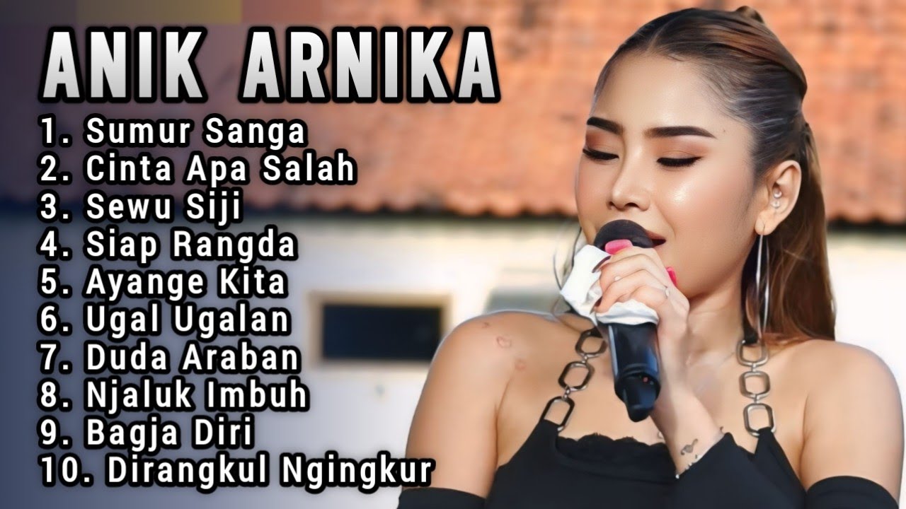 virall ANIK ARNIKA FULL ALBUM TERBARU 2024 ‼️sumur Sanga - cinta apa salah - sewu siji - siap rangda