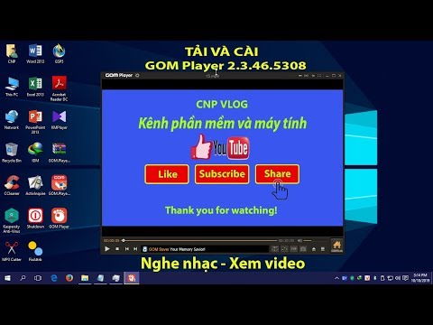 Tải và cài GOM Player 2.3.46.5308 mới nhất (Nghe nhạc và xem video)