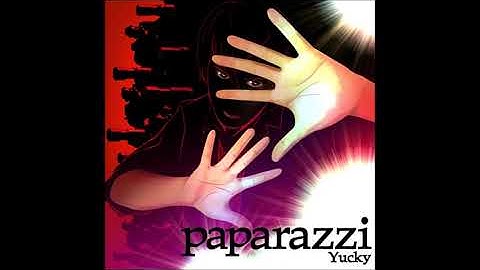 【高音質】paparazzi／Yucky 音源