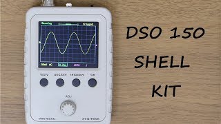 DSO Shell (DSO150) 15001K  Oscilloscope  | Electronic kit build