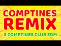 Comptines remix  3 chansons pour enfants club edm