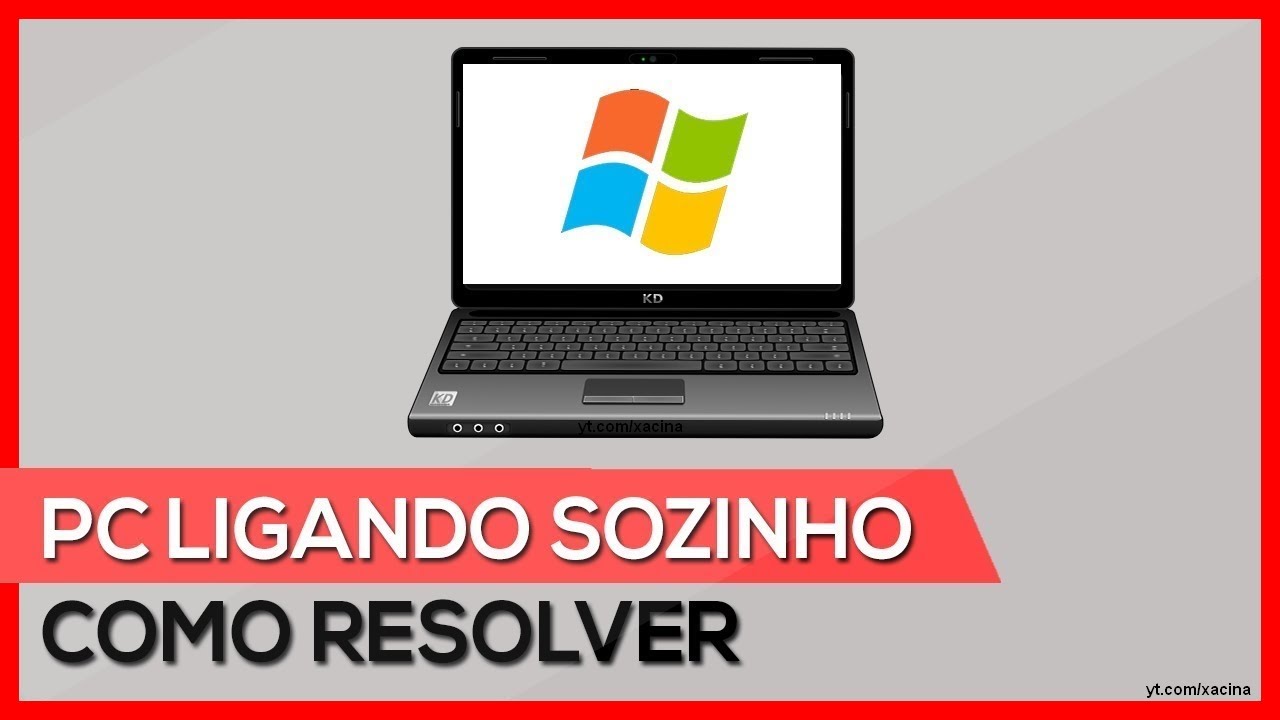 Pc Ligando Sozinho Após Desligar - Pc Liga Sozinho (Resolvido) - YouTube