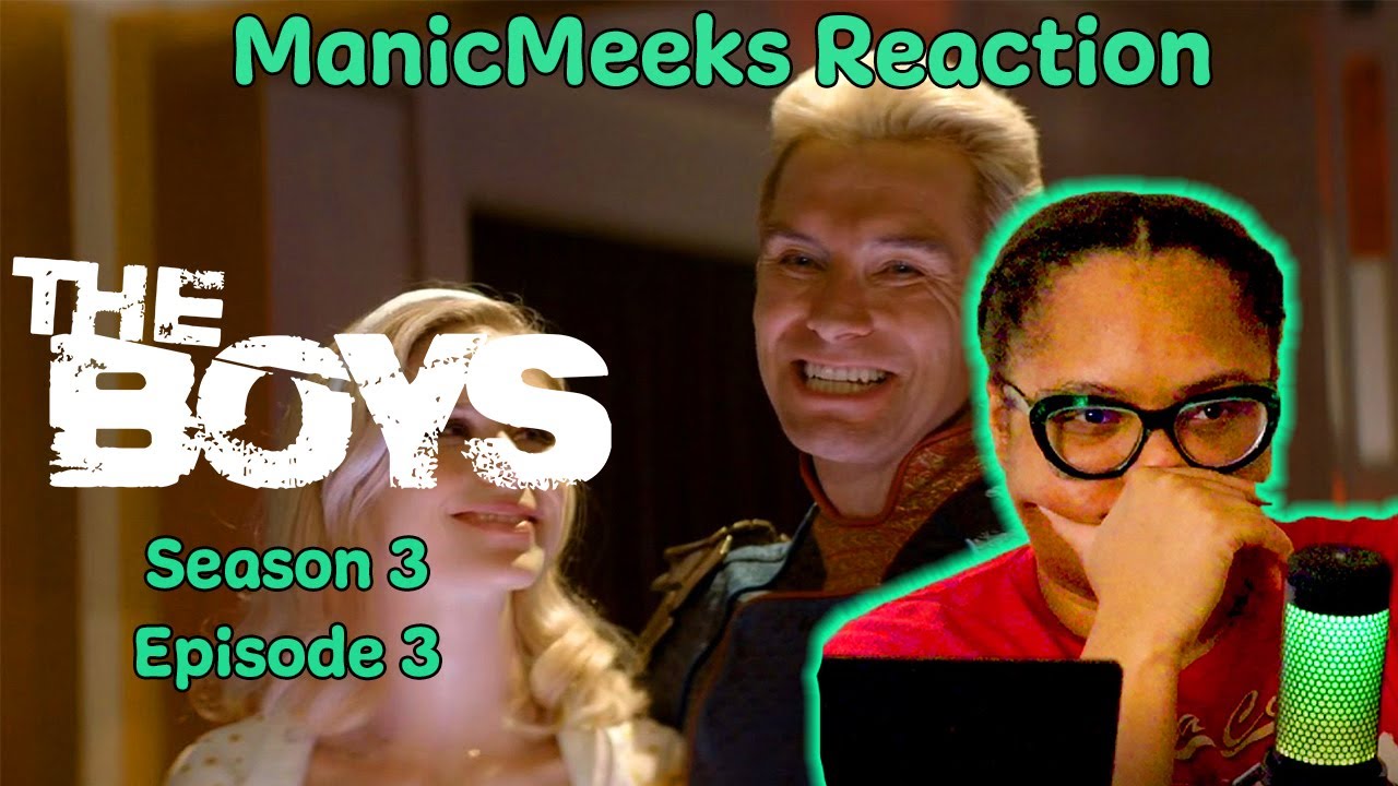 The Boys Season 3 Episode 3 Reaction! | HOMELANDER IS GETTING READY TO PAINT HIMSELF INTO A CORNER!