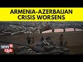Armenia Azerbaijan Crisis | Azerbaijan Launches Military Action In Nagorno-Karabakh Region | N18V