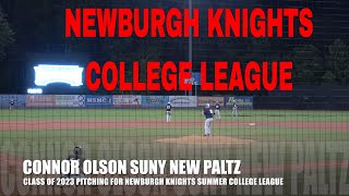 CONNOR OLSON NEWBURGH KNIGHTS PITCHING HIGHLIGHTS