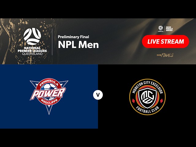 NPL Men Preliminary Final - Peninsula Power vs. Moreton City Excelsior