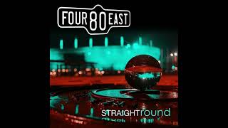 Four80East - Around The Corner