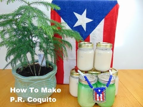 How to Make P.R. Coquito WEPA!