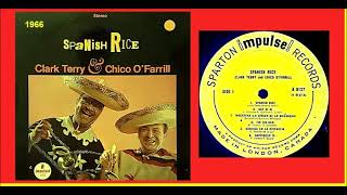 Clark Terry & chico O'farrill - Spanish Rice