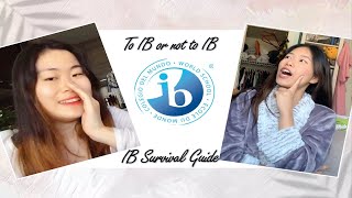 To IB or not to IB? | IB Survival Guide | Is the IB WORTH IT? | IB Pros & Cons