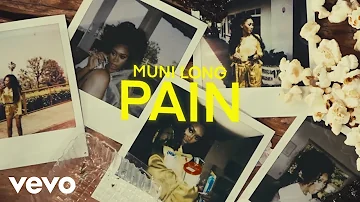 Muni Long - Pain (Lyric Video)