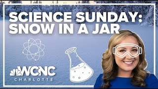 Science Sunday | Snow in a jar