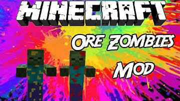 Minecraft Mod: " Ore Zombies Mod 1.7.10 "
