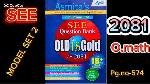 Class 10 O.math Model Set 2 Solution 2081 (Asmita publication )