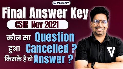FINAL Answer Key | NOV 2020 | कौन सा Question हुआ Cancelled ? किसके है दो  Answer?| Virendra Singh