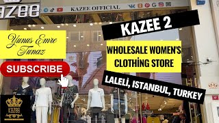 KAZEE 2 - Оптовый магазин женской одежды, Лалели, Стамбул, Турция