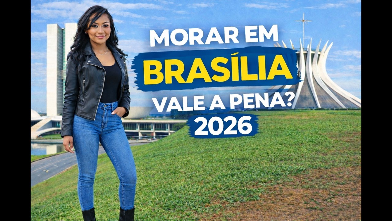Morar em Brasilia 2026