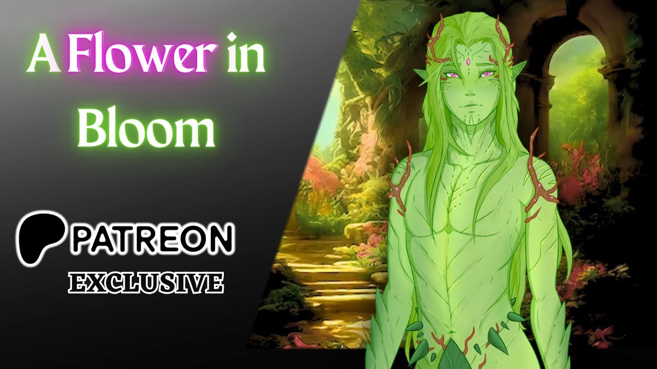 [Patreon Preview] [M4A] A Flower in Bloom - ASMR Roleplay Audio - x ...