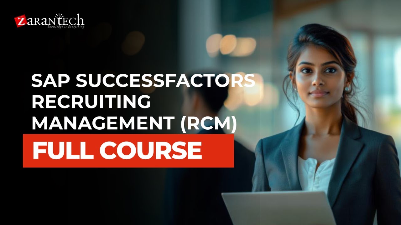 Rcm Recruitment Module SAP SuccessFactors Recruiting Management (RCM) Full Course | ZaranTech ...