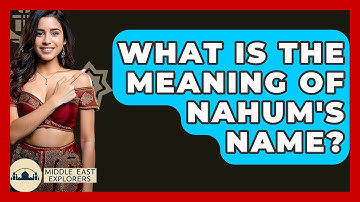 What Is The Meaning Of Nahum