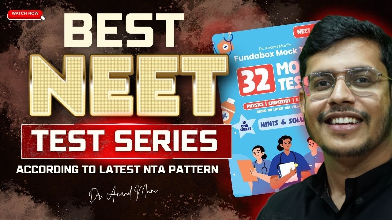 Best Test Series For NEET 2025 | Based On Latest NTA Syllabus ...
