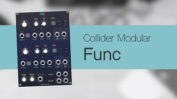 Collider Modular - Func Video Manual (for Voltage Modular)