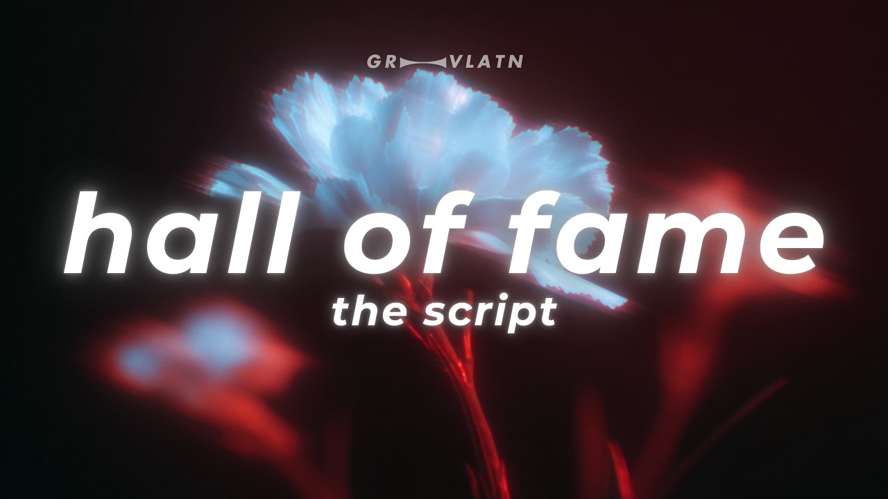 The Script - Hall Of Fame (Lyrics) ft. will.i.am