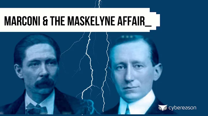 Marconi & The Maskelyne Affair | Malicious Life podcast