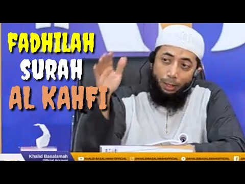 fadhilah-surah-al-kahfi-_-ustad-kholid-basalamah