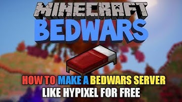 How To Make A Bedwars Server #2