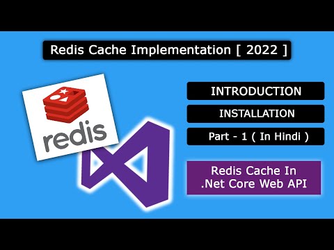 Redis Cache Introduction, Installation & Implement in Asp.Net 3.1 Core Web API Part - 1 In Hindi