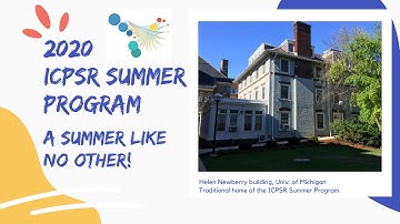 2020 ICPSR Summer Program Scrapbook: A Summer Like No Other!