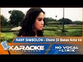 (Karaoke Version) DISINI DI BATAS KOTA INI - Rany Simbolon | Karaoke Lagu Nostalgia - No Vocal