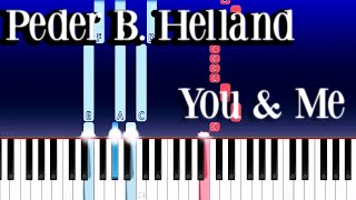 Peder B. Helland - You \& Me (Piano Tutorial)