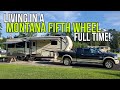 Living in a Montana Fifth Wheel RV Full Time! Montana 3121RL