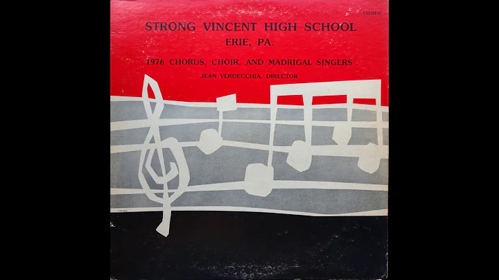Strong Vincent High School Chorus 1976 (FULL ALBUM)