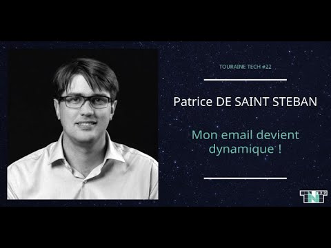 Patrice de Saint Steban - Mon email devient dynamique !