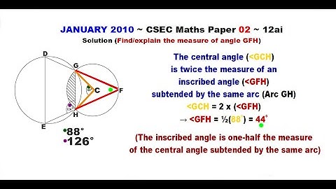 Paper2-CSEC-MATHS-366 ~ Circle Geometry & Central/Inscribed Angles ~ January 2010 Number 12ai