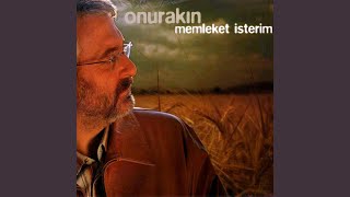 Hoşçakal - Onur Akın