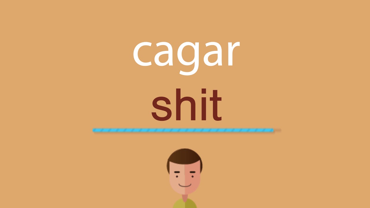 Cómo se dice cagar en inglés traducir a ingles
